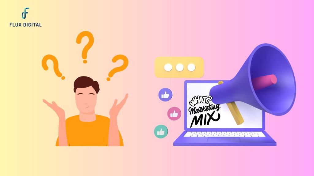 Marketing Mix là gì ?