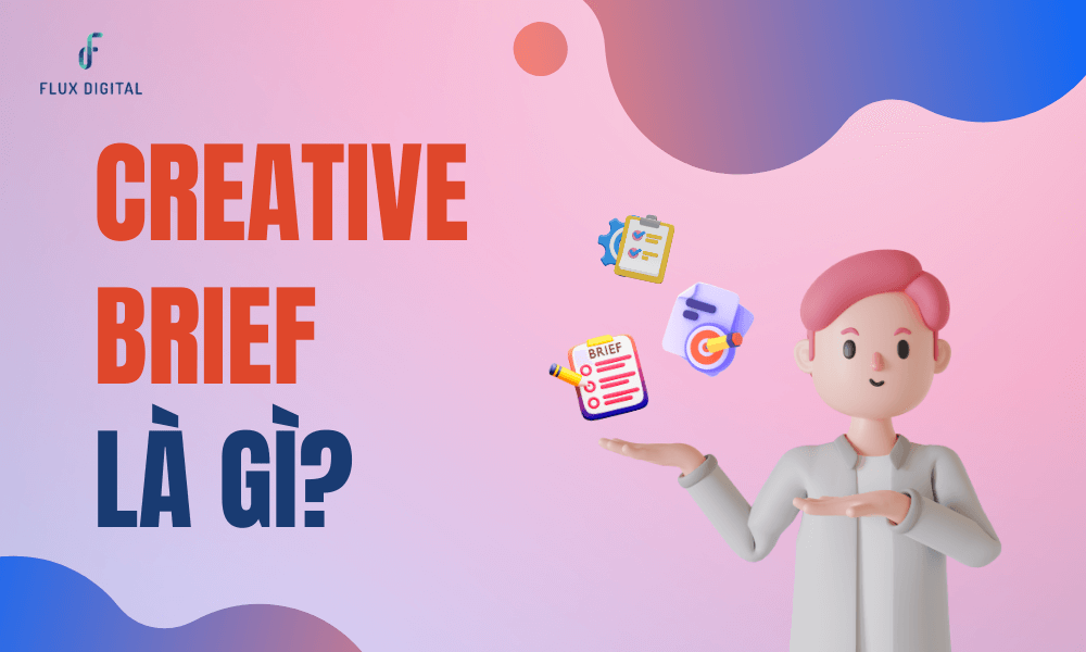 Creative Brief là gì?