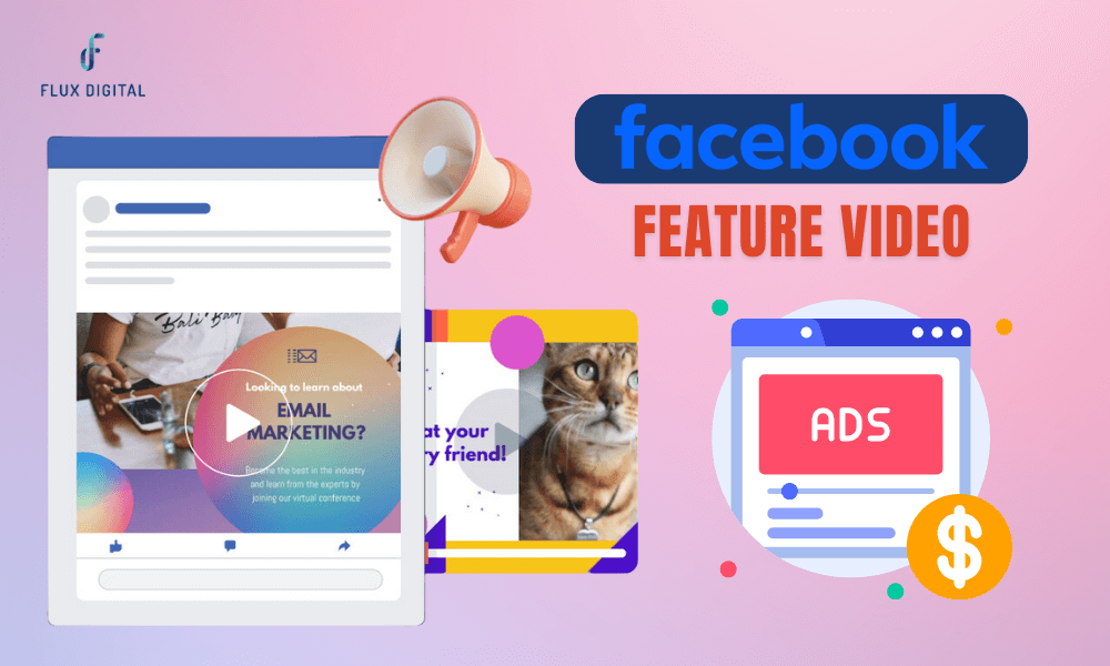 Feature Videos – Hình thức quảng cáo các đoạn video